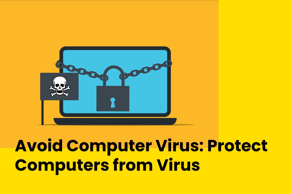 avoid-computer-virus-protect-computers-from-virus