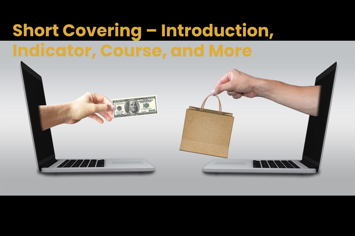 short-covering-introduction-indicator-course-and-more